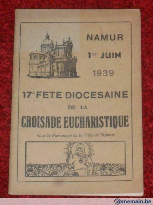 Fête diocésaine de la Croisade eucharistique. Namur 1939., Collections, Religion, Utilisé, Enlèvement ou Envoi