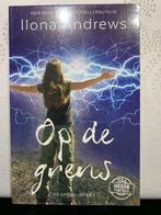 Op de grens, Ilona Andrews, Nieuw, Ophalen of Verzenden, Fictie, Ilona Andrews