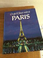 Guide intitulé ce qu’il faut voir à Paris, Livres, Enlèvement, Comme neuf
