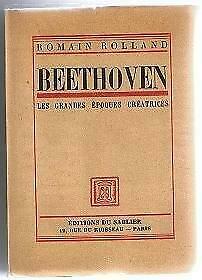 Beethoven - les grandes époques créatrices (1930), Antiquités & Art, Antiquités | Livres & Manuscrits, Enlèvement ou Envoi
