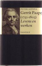 Peter Altena, Gerrit Paape (1752-1803). Levens en werken, Ophalen of Verzenden, Zo goed als nieuw, Overige onderwerpen