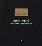 INCA - PERU 3000 jaar geschiedenis 2 delen., Boeken, 15e en 16e eeuw, Nieuw, Ophalen of Verzenden, Zuid-Amerika