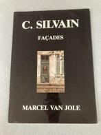 Façades - C. Silvain - Marcel van Jole, Enlèvement ou Envoi