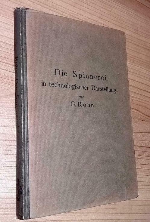 Die Spinnerei in Technologischer Darstellung, Livres, Livres Autre, Utilisé, Enlèvement ou Envoi