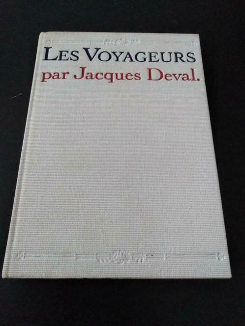 Les voyageurs, Jacques Deval, Boeken, Romans, Gelezen, Ophalen of Verzenden