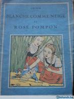 Blanche-Comme -Neige et Rose Pompom-Grimm 1936, Antiquités & Art, Robert Iga, Enlèvement ou Envoi