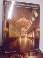 le palais royal Bruxelles, Collections, Enlèvement ou Envoi, Comme neuf, Magazine ou livre
