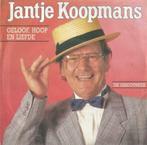 Jantje Koopmans – Geloof, hoop en liefde / De Discotheek, Cd's en Dvd's, Ophalen of Verzenden, 7 inch, Nederlandstalig, Single