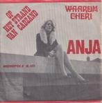 Anja – Op het strand van Cadzand / Waarom Cheri - Single, Gebruikt, 7 inch, Single, Ophalen of Verzenden