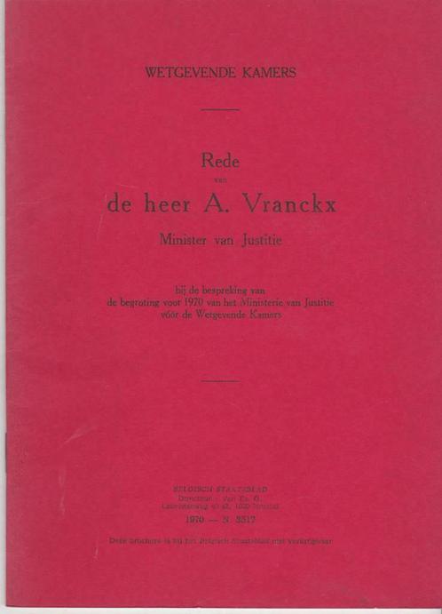 Rede van A. Vranckx, Minister van Justitie., Boeken, Politiek en Maatschappij, Gelezen, Politiek en Staatkunde, Ophalen of Verzenden