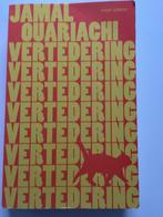 Vertedering - Jamal Quariachi, Ophalen of Verzenden, Zo goed als nieuw