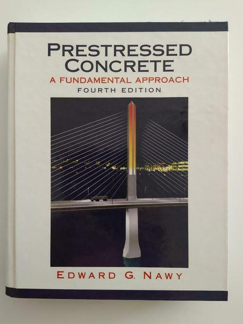 Prestressed Concrete, a Fundamental Approach, Boeken, Studieboeken en Cursussen, Zo goed als nieuw, Hoger Onderwijs, Ophalen of Verzenden