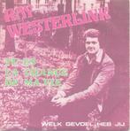 Ray Westerlink – Tu es la chance de ma vie – Single, Utilisé, Enlèvement ou Envoi
