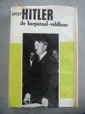 Adolf HITLER  de korporaal - veldheer, X, Enlèvement ou Envoi, Général, Deuxième Guerre mondiale