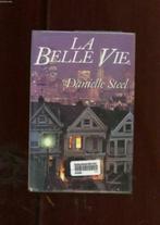 la belle vie, Livres, Comme neuf, Enlèvement ou Envoi, Danielle steel