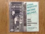single lydia martino / michke - belinda, Cd's en Dvd's, Ophalen of Verzenden, 7 inch, Nederlandstalig, Single