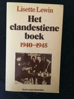 Het clandestiene boek 1940-1945 - Lisette Lewin, Livres, Envoi