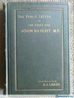 "The public letters of the Right Hon. John Bright, M.P.", Enlèvement