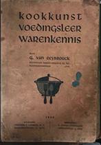 Kookkunst voedingsleer warenkennis, G.Van Reybrouck,, Ophalen of Verzenden