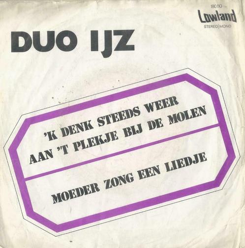 Duo Ijz – Ik denk steeds weer aan ‘t plekje bij de molen, Cd's en Dvd's, Vinyl Singles, Single, Nederlandstalig, 7 inch, Ophalen of Verzenden