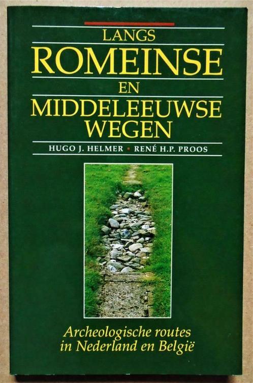 Langs Romeinse en Middeleeuwse wegen ... - 1990 - 10 routes, Livres, Livres Autre, Comme neuf, Enlèvement ou Envoi