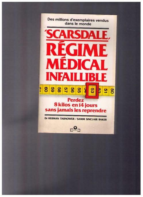 "SCARSDALE" Régime médical infaillible, Dr H. Tarnower 1991, Livres, Santé, Diététique & Alimentation, Comme neuf, Santé et Condition physique