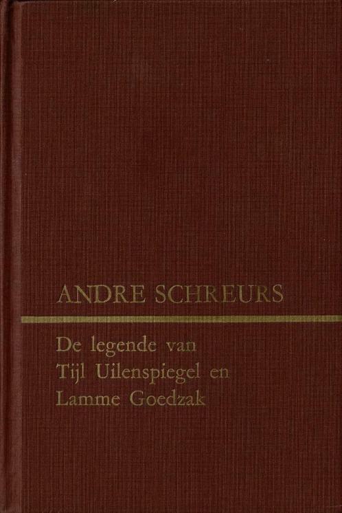 De legende van Tijl Uilenspiegel en Lamme Goedzak 1965, Antiquités & Art, Antiquités | Livres & Manuscrits, Enlèvement ou Envoi