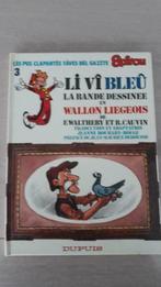 Le Vieux Bleu en Wallon Liègeois - EO - Dédicacé Walthéry, Livres, BD, Une BD, Enlèvement ou Envoi, Utilisé