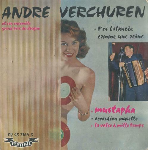 André Verchuren – Mustapha / Accordéon musette + 2 – EP, Cd's en Dvd's, Vinyl Singles, EP, Pop, 7 inch, Ophalen of Verzenden