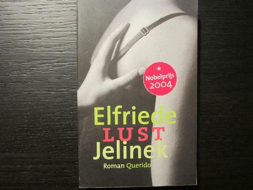 Lust (Elfriede Jelinek), Boeken, Literatuur, Zo goed als nieuw, Ophalen of Verzenden