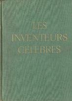 Les inventeurs célèbres Sciences Physiques et Applications, Livres, Autres sciences, Utilisé, Enlèvement ou Envoi, Louis Leprince-Ringuet