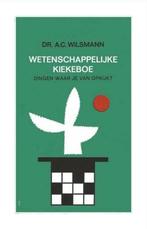 Wetenschappelijke kiekeboe / A.C. Wilsmann, Ophalen of Verzenden, Gelezen, A.C. Wilsmann