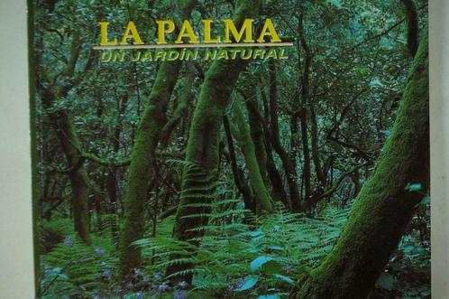 La Palma un jardin natural Auteur: Juan Jose Santos, Boeken, Reisgidsen, Zo goed als nieuw, Reisgids of -boek, Overige merken