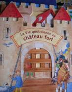 La vie quotidienne au chateau, Livres, Livres pour enfants | 4 ans et plus, 4 ans, Utilisé