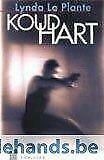 Koud hart - L. la Plante NU slechts 1,5 euro !, Livres, Thrillers, Utilisé