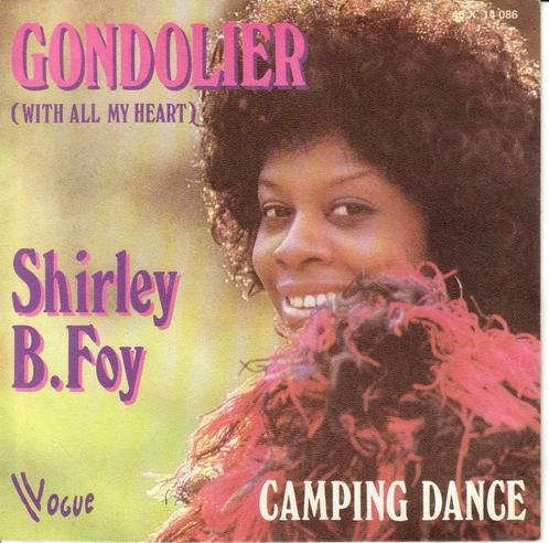 VINYL 45T - SHIRLEY B.FOY (1976), Cd's en Dvd's, Vinyl | Pop, 1960 tot 1980, Overige formaten, Ophalen of Verzenden