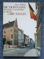 Dictionnaire historique et anecdotique des rues de Bruxelles, Livres, 19e siècle, Enlèvement, Utilisé, Jean d'Osta