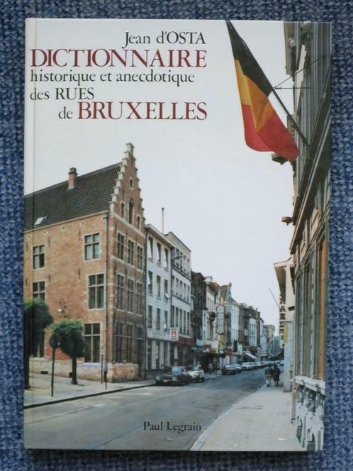 Dictionnaire historique et anecdotique des rues de Bruxelles, Livres, Histoire nationale, Utilisé, 19e siècle, Enlèvement