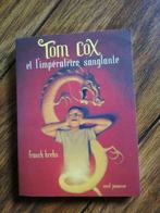 Tom Cox et l impératrice sanglante, Livres, Livres pour enfants | Jeunesse | 13 ans et plus, Enlèvement