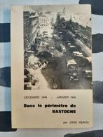 Joss Heintz : Dans le périmètre de Bastogne 44-45, Ophalen of Verzenden, Landmacht, Tweede Wereldoorlog, Gelezen