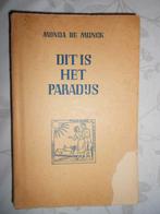 Monda de Munck, "Dit is het paradijs", Boeken, Gelezen, België, Monda de Munck, Ophalen of Verzenden