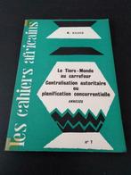 Le Tiers-Monde au carrefour, centralisation autoritaire, Boeken, Ophalen of Verzenden, Gelezen