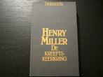De kreeftskeerkring  (Henry Miller), Boeken, Ophalen of Verzenden, Zo goed als nieuw