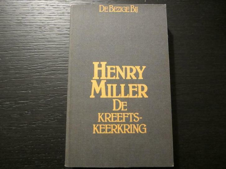 De kreeftskeerkring  (Henry Miller), Boeken, Literatuur, Zo goed als nieuw, Ophalen of Verzenden