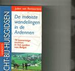 De mooiste wandelingen in de Ardennen Julien van Remoortere, Boeken, Reisgidsen, Ophalen of Verzenden, Zo goed als nieuw