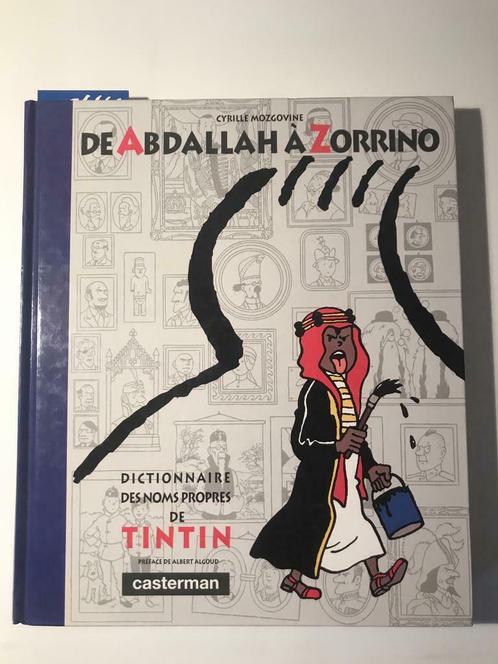 De Abdallah à Zorrino - Dictionnaire des noms propres TINTIN, Livres, BD, Neuf, Une BD