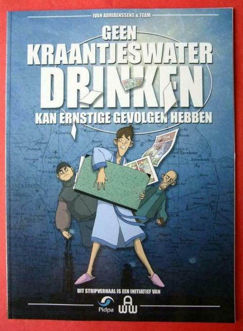 Strip: Geen kraantjeswater drinken kan ernstige... - NIEUW!!, Livres, BD, Neuf, Une BD, Enlèvement ou Envoi