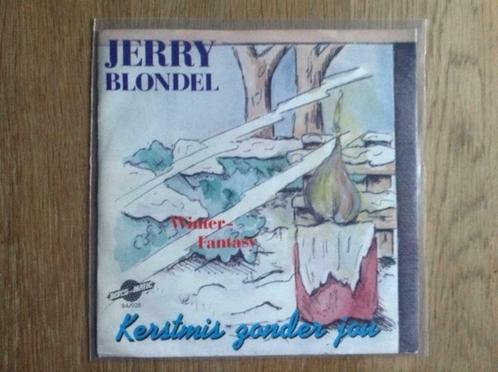 single jerry blondel, Cd's en Dvd's, Vinyl Singles, Single, Nederlandstalig, 7 inch, Ophalen of Verzenden