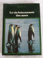 Livre : La vie foisonnante des mers - Nature et vie, M Torchio - R Burton - .., Enlèvement ou Envoi, Neuf, Autres espèces