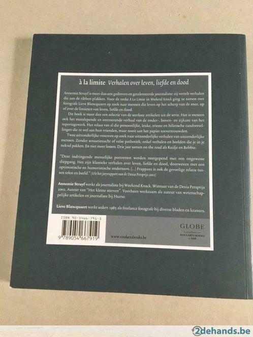 A la limite  Verhalen over leven, liefde en dood - A. Struyf, Boeken, Overige Boeken, Gelezen, Ophalen of Verzenden
